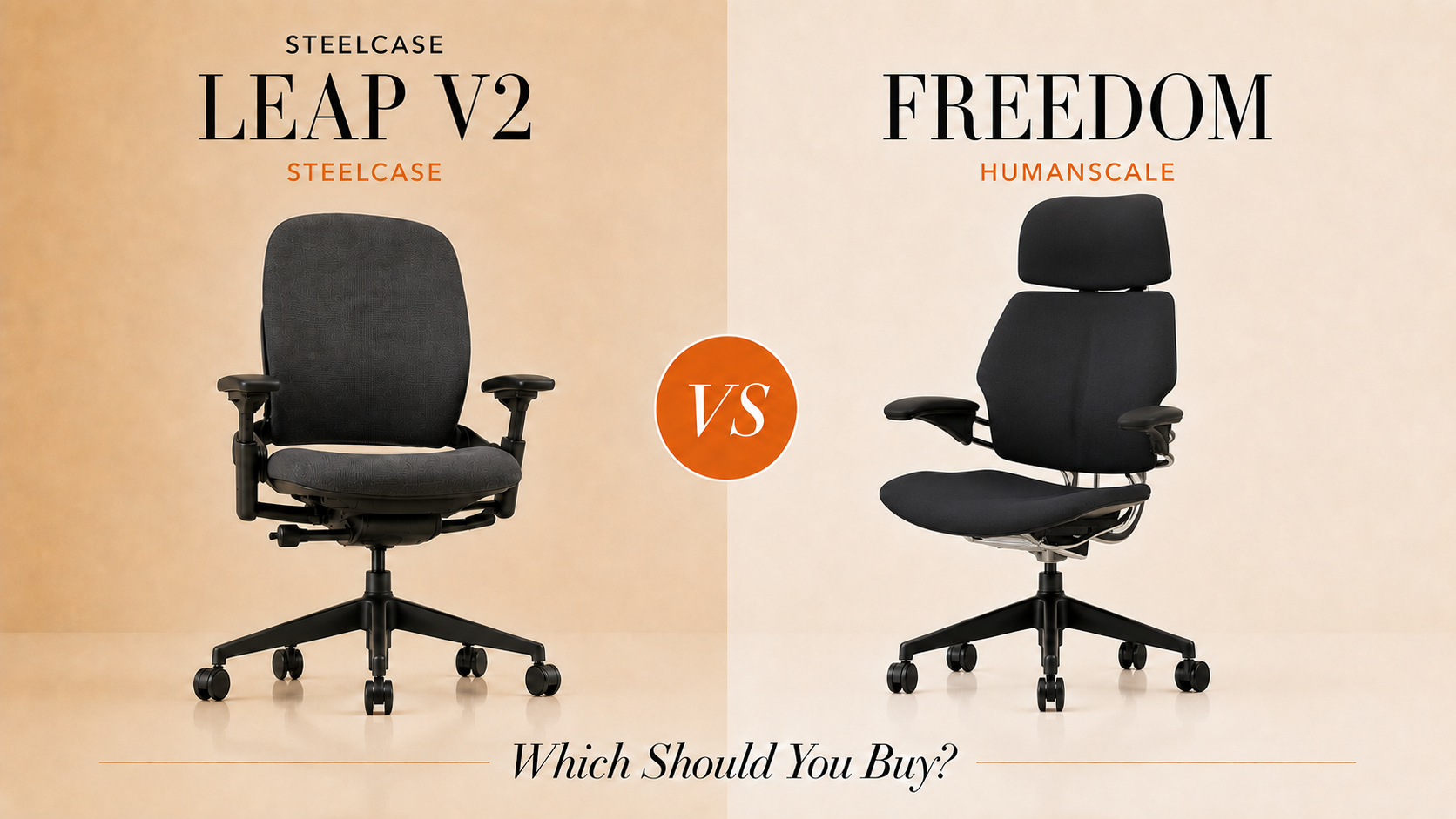 Steelcase Leap V2 vs Humanscale Freedom: Which Should You Buy?