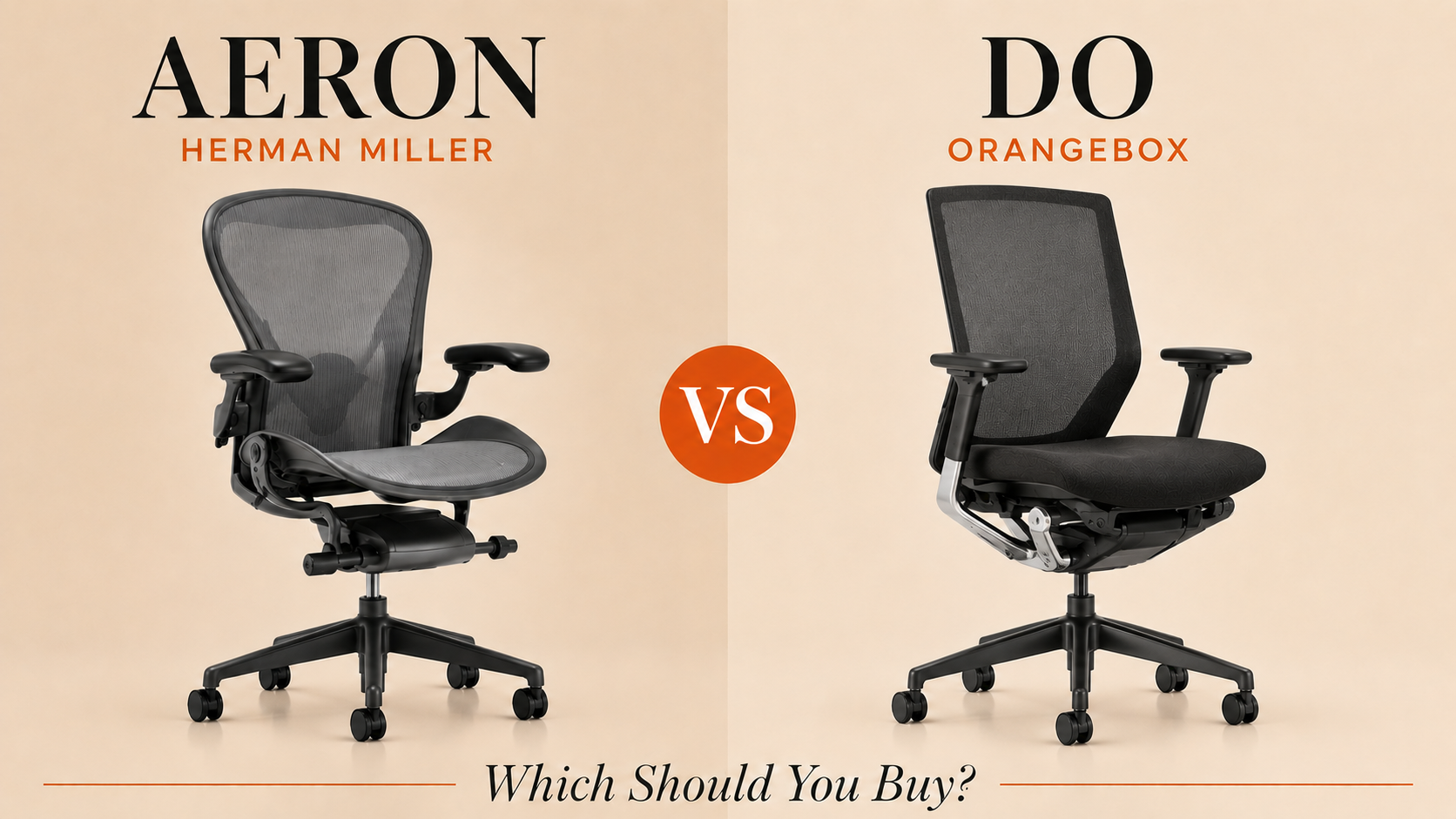 Herman Miller Aeron vs Orangebox Do: Which Should You Buy?
