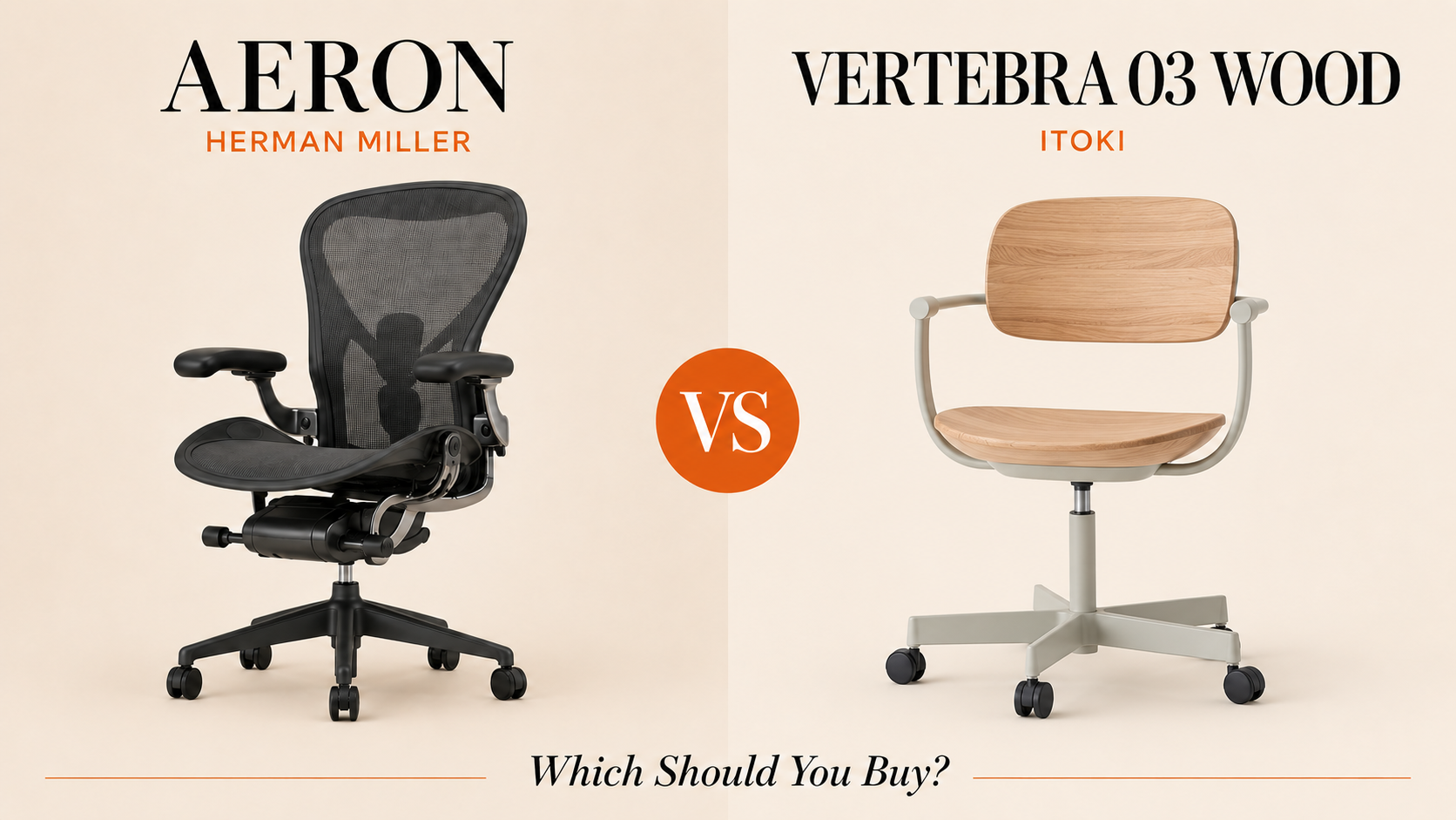 Herman Miller Aeron vs Itoki Vertebra 03 Wood: Which Should You Buy?